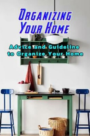 Cover of Organizing Your Home