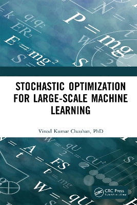 Book cover for Stochastic Optimization for Large-scale Machine Learning