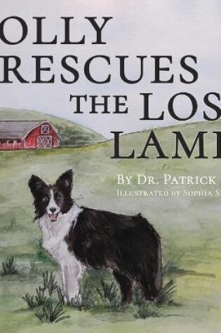 Cover of Molly Rescues the Lost Lambs