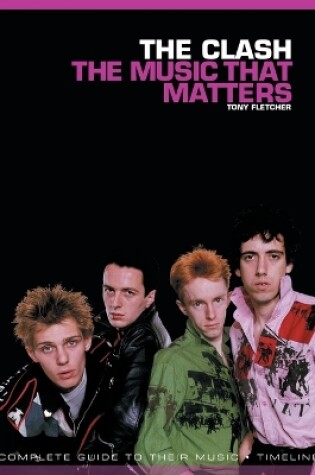 Cover of The Clash: The Music That Matters