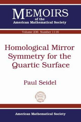 Cover of Homological Mirror Symmetry for the Quartic Surface