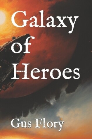 Cover of Galaxy of Heroes