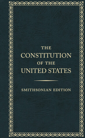 Book cover for The Constitution of the United States, Smithsonian Edition