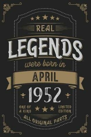 Cover of Real Legendes were born in April 1952