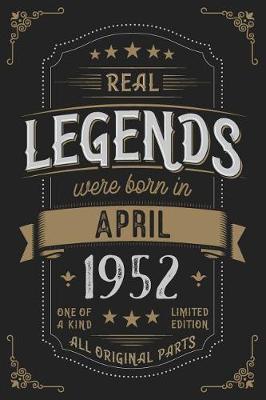 Book cover for Real Legendes were born in April 1952