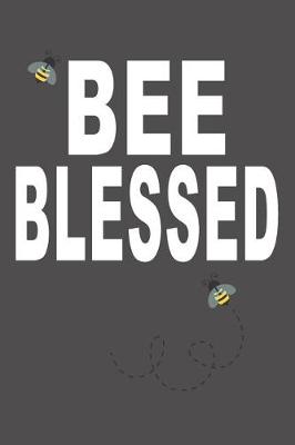 Book cover for Bee Blessed