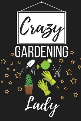 Book cover for Crazy Gardening Lady