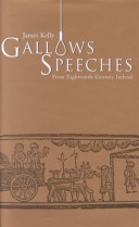 Book cover for Gallows Speeches from Eighteenth-century Ireland