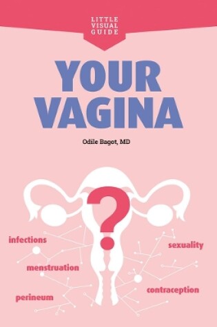 Cover of Your Vagina: Everything You Need to Know