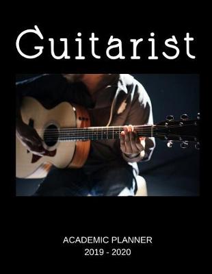 Book cover for Guitarist 2019 - 2020 Academic Planner