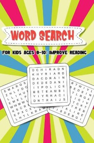 Cover of Word Search for Kids Ages 8-10