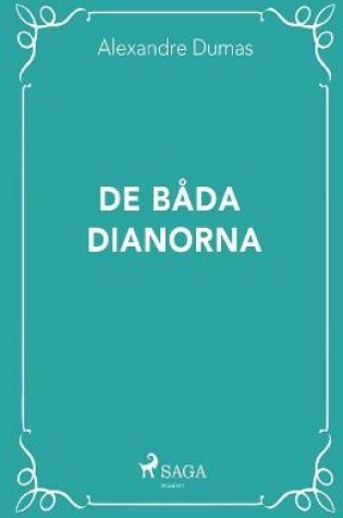 Cover of De båda Dianorna