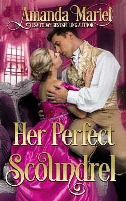 Book cover for Her Perfect Scoundrel