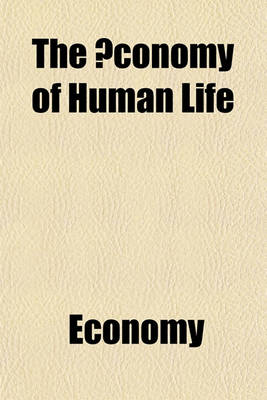 Book cover for The Conomy of Human Life