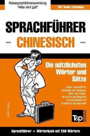 Cover of Sprachfuhrer Deutsch-Chinesisch und Mini-Woerterbuch mit 250 Woertern