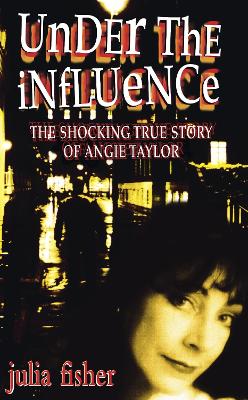 Book cover for Under the Influence