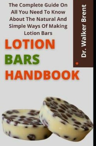 Cover of Lotion Bars Handbook