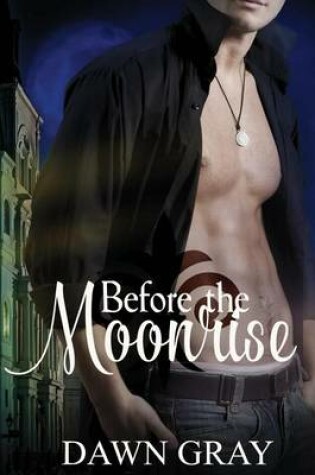 Cover of Before the Moonrise