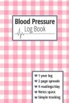 Book cover for Blood Pressure Log Book