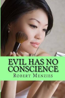 Book cover for Evil Has No Conscience