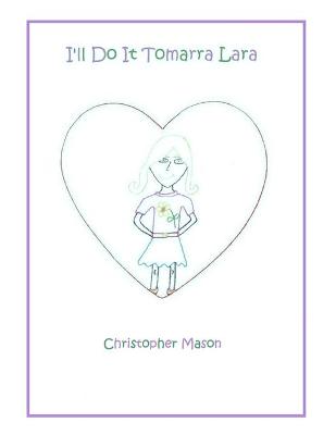 Book cover for I'll Do It Tomarra Lara