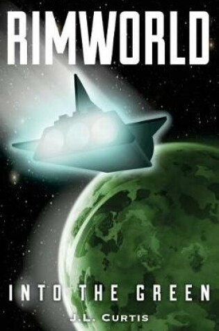 Cover of Rimworld- Into the Green