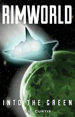 Book cover for Rimworld- Into the Green
