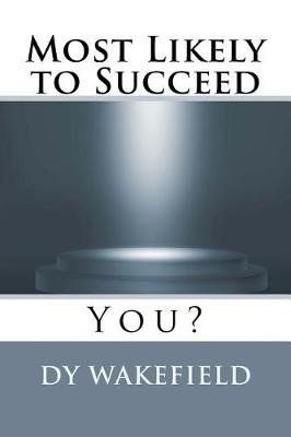 Book cover for Most Likely to Succeed