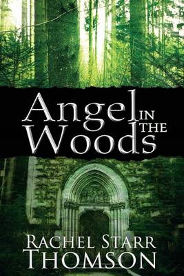 Book cover for Angel in the Woods