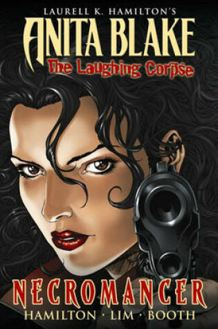 Cover of Anita Blake, Vampire Hunter: The Laughing Corpse Book 2 - Necromancer