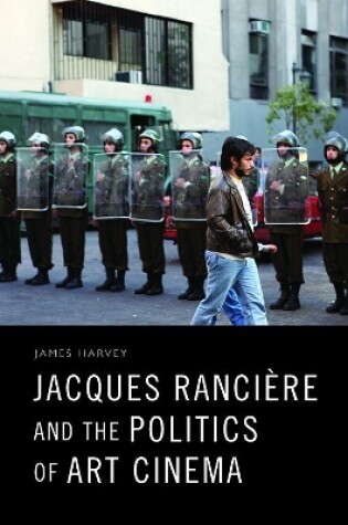 Cover of Jacques Ranciere and the Politics of Art Cinema