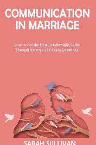 Cover of COMMUNICATION in MARRIAGE
