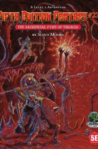Cover of Fifth Edition Fantasy #27: The Sacrificial Pyre of Thracia