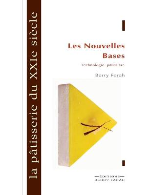 Book cover for La pâtisserie du XXIe siècle