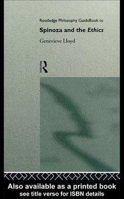 Cover of Routledge Philosophy Guidebook to Spinoza and the Ethics