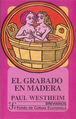 Book cover for El Grabado En Madera