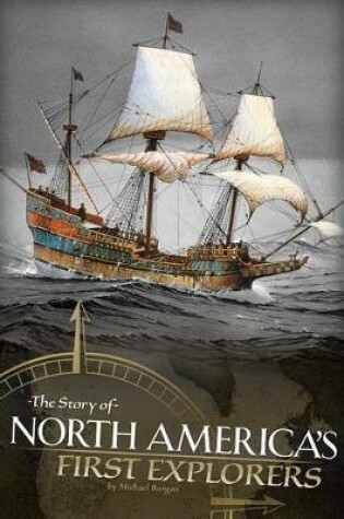 Cover of The Story of North America's First Explorers