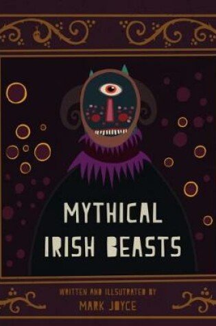Cover of Mythical Irish Beasts