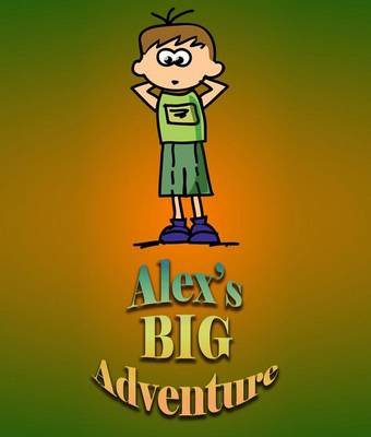 Cover of Alex`s Big Adventure