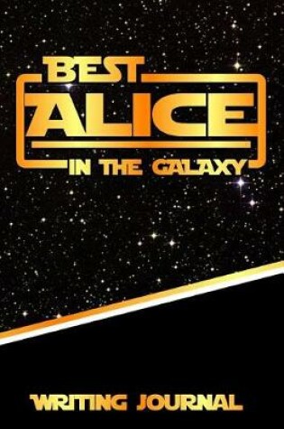 Cover of Best Alice in the Galaxy Writing Journal