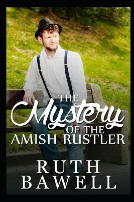 Book cover for The Mystery of the Amish Rustler