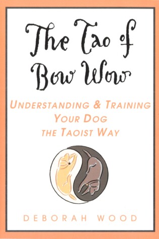 Cover of The Tao of Bow Wow