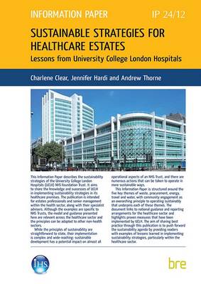 Book cover for Sustainability Strategies for Healthcare Estates: Lessons from University College London Hospitals