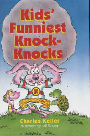 Cover of Kids' Funniest Knock Knocks