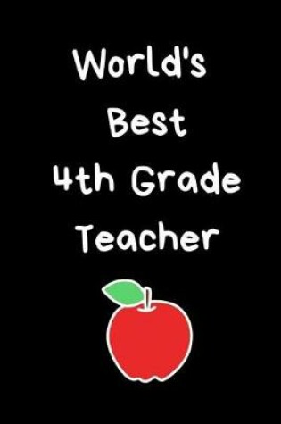 Cover of World's Best 4th Grade Teacher