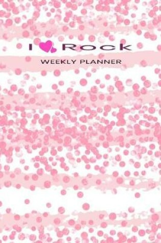 Cover of I Rock Weekly Planner
