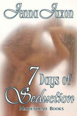 Cover of 7 Days of Seduction