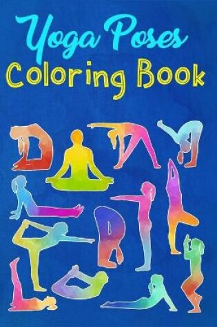 Cover of Yoga Poses Coloring Book
