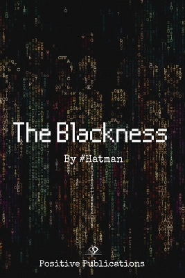 Book cover for The Blackness - By Hatman