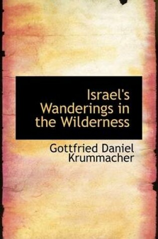 Cover of Israel's Wanderings in the Wilderness